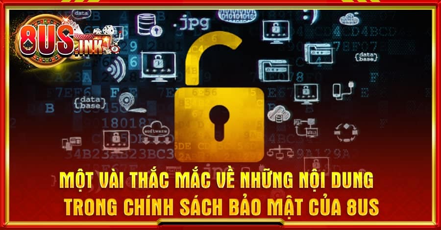 Một số thắc mắc thường gặp về chính sách bảo mật Một số thắc mắc thường gặp về chính sách bảo mật