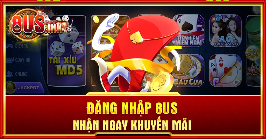 Đăng nhập đều đặn để nhận khuyến mãi 8US siêu đặc biệt Đăng nhập đều đặn để nhận khuyến mãi 8US siêu đặc biệt