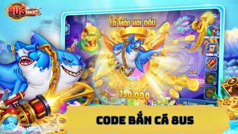 Hiểu thế nào về code game Bắn Cá 8US? Hiểu thế nào về code game Bắn Cá 8US?