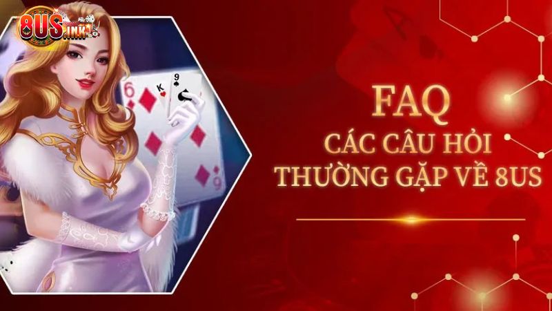 Giải đáp một số thắc mắc khi đăng ký 8US Giải đáp một số thắc mắc khi đăng ký 8US