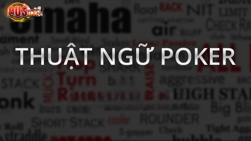 Tổng hợp thuật ngữ Poker liên quan tới vị trí trên bàn đấu Tổng hợp thuật ngữ Poker liên quan tới vị trí trên bàn đấu