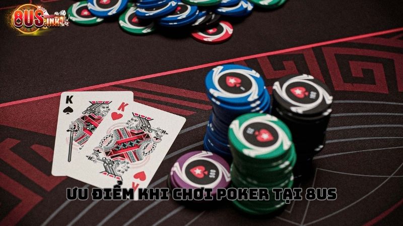 Lợi ích khi chơi Poker tại cổng game 8us Lợi ích khi chơi Poker tại cổng game 8us