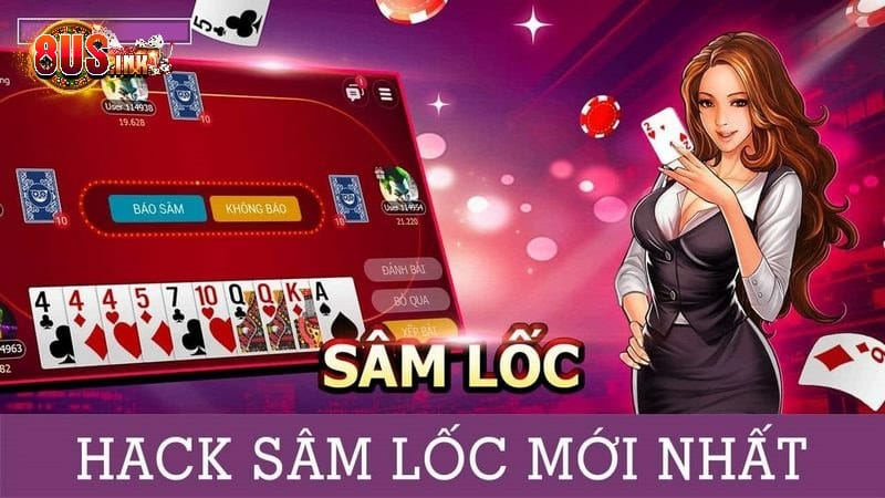 Hack Sâm Lốc là dùng kỹ thuật để phần thắng nghiêng về mình