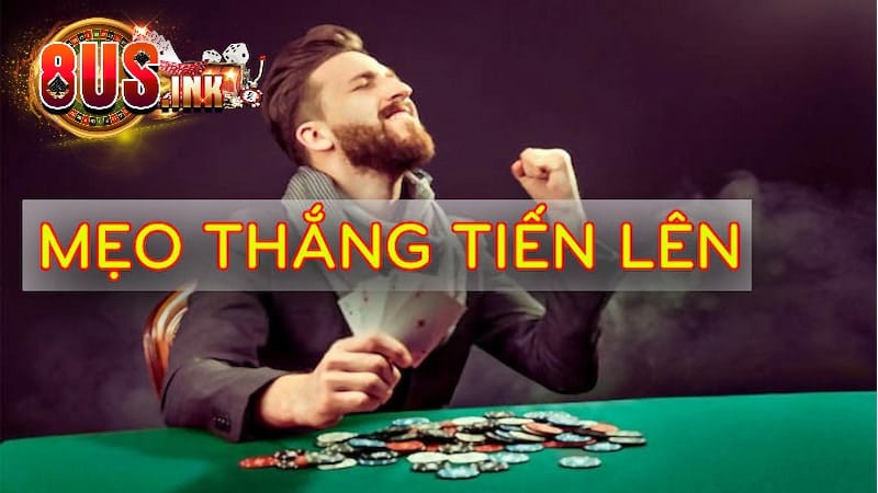 Đánh bài Tiến Lên Miền Nam phải tính toán khi ra bài lớn
